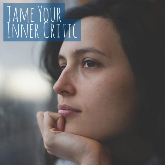 Tame Your Inner Critic